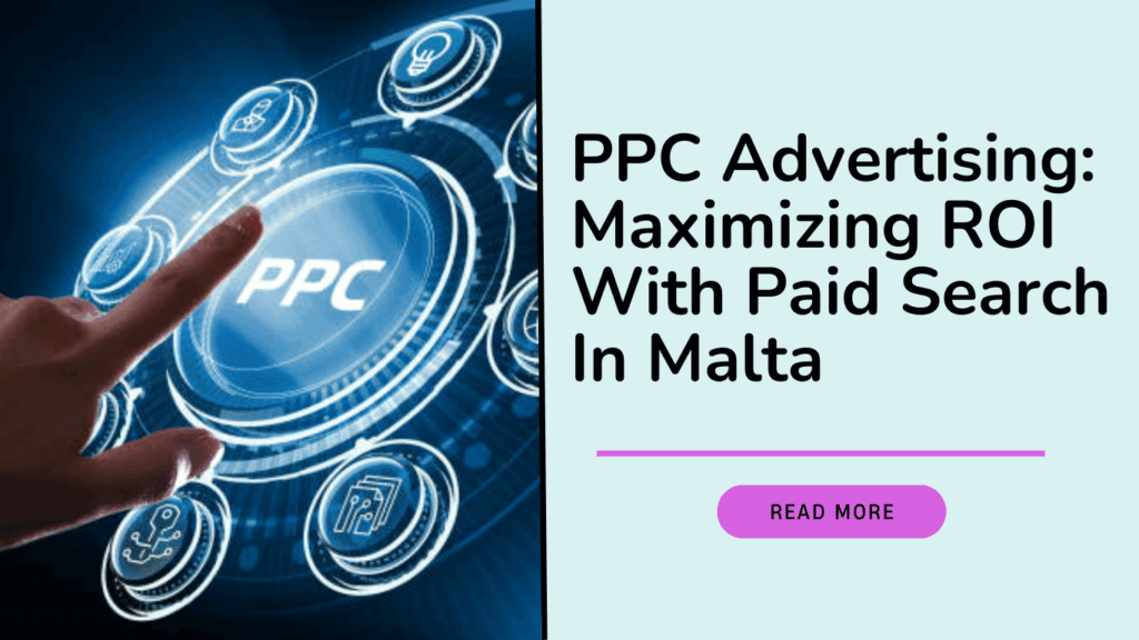 ppc-advertising-maximizing-roi-with-paid-search-in-malta